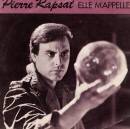 Pierre Rapsat : Elle M'Appelle